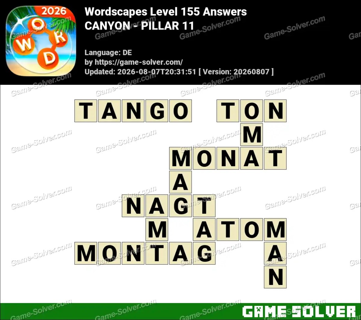 Wordscapes Deutsche Level 155 Answers — CANYON - PILLAR 11 Wordscapes Deutsche Level 155 Answers — CANYON - PILLAR 11