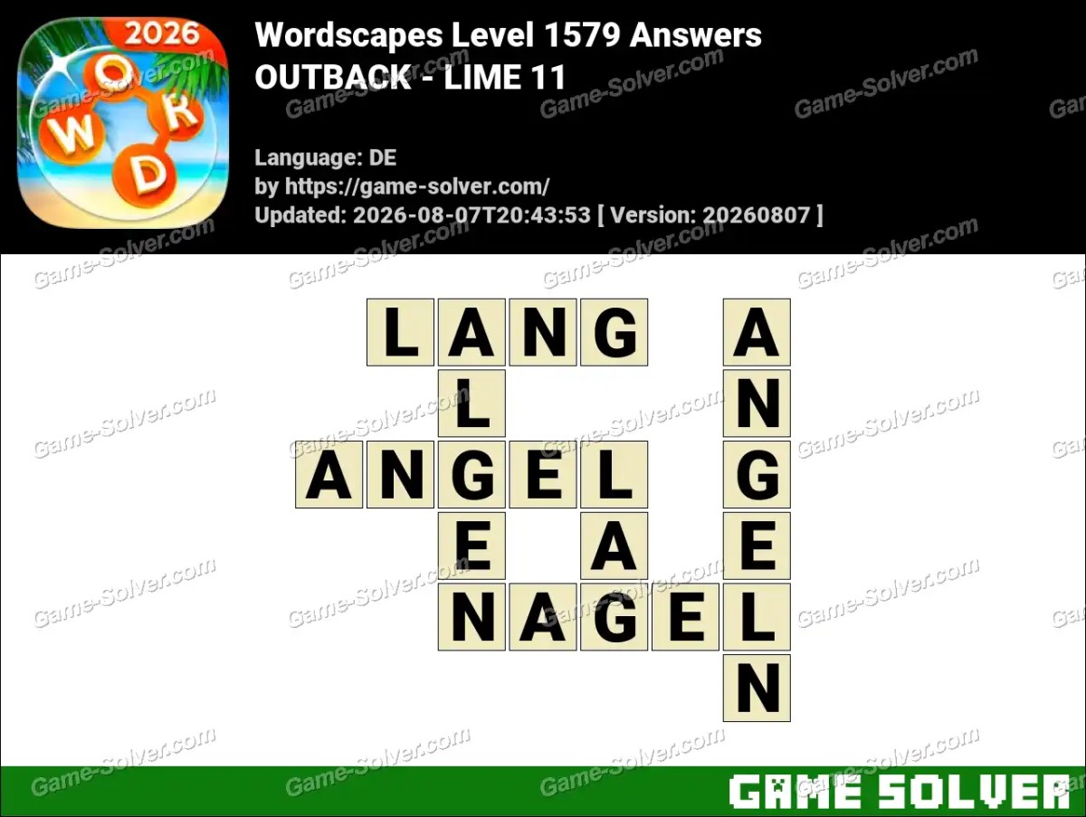 Wordscapes Deutsche Level 1579 Answers — OUTBACK - LIME 11