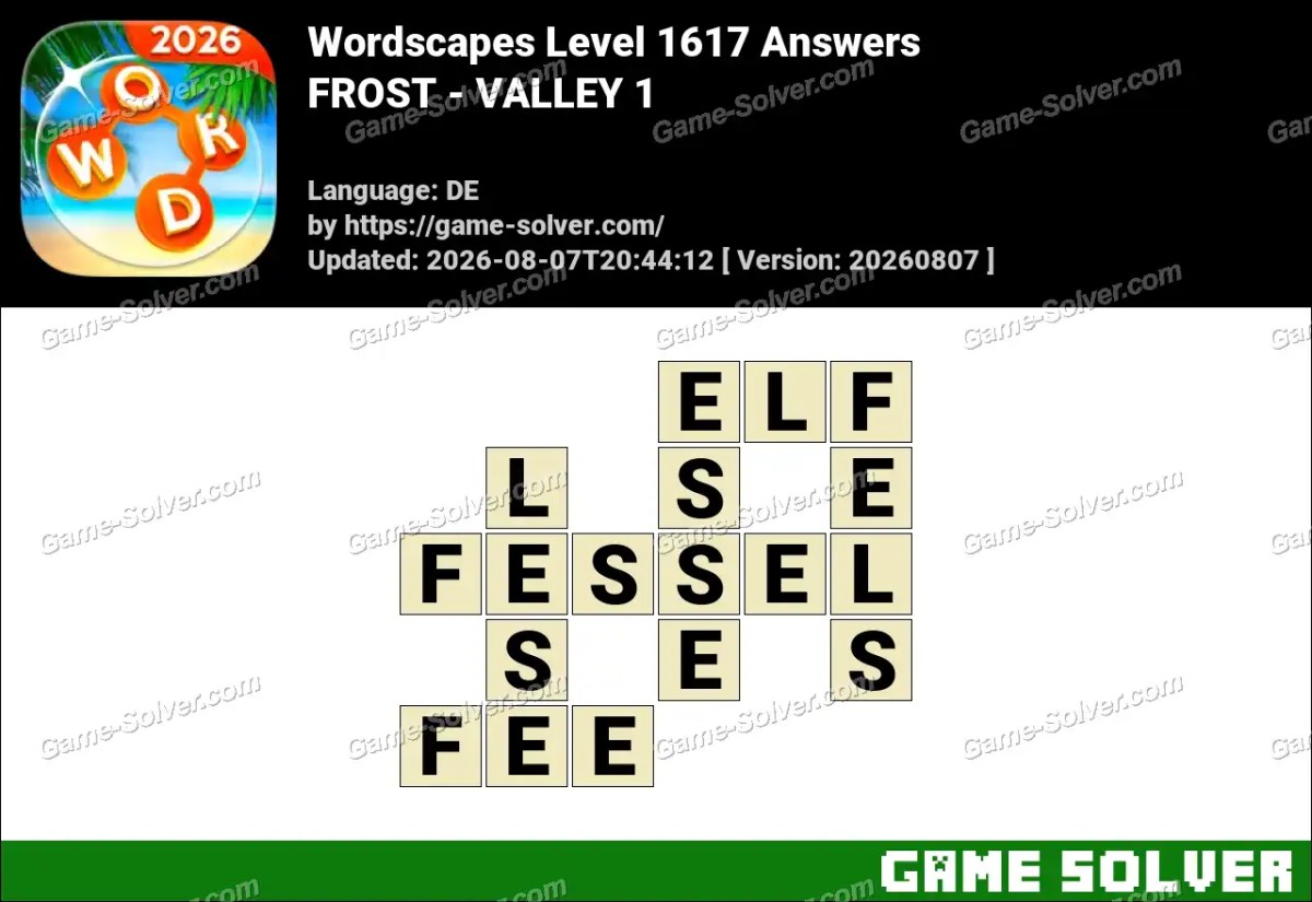 Wordscapes Deutsche Level 1617 Answers — FROST - VALLEY 1