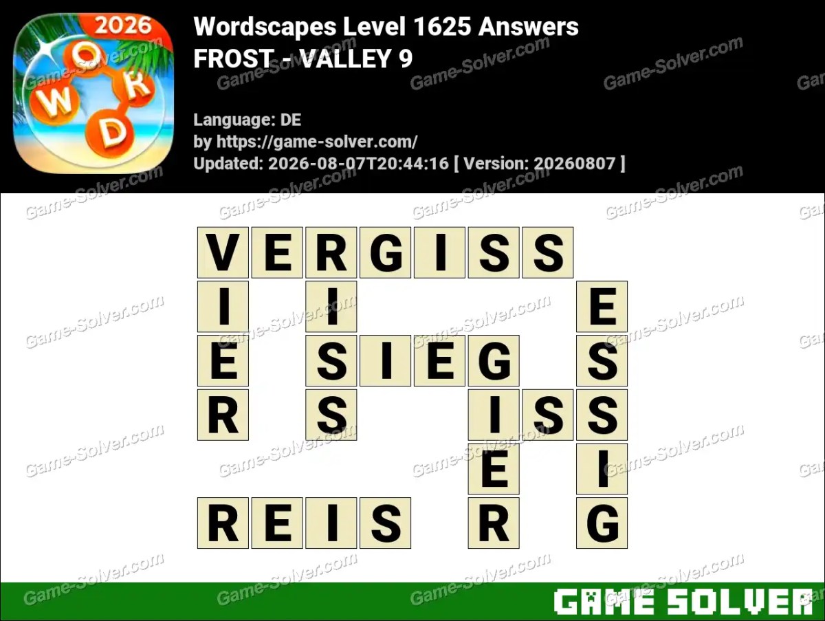 Wordscapes Deutsche Level 1625 Answers — FROST - VALLEY 9