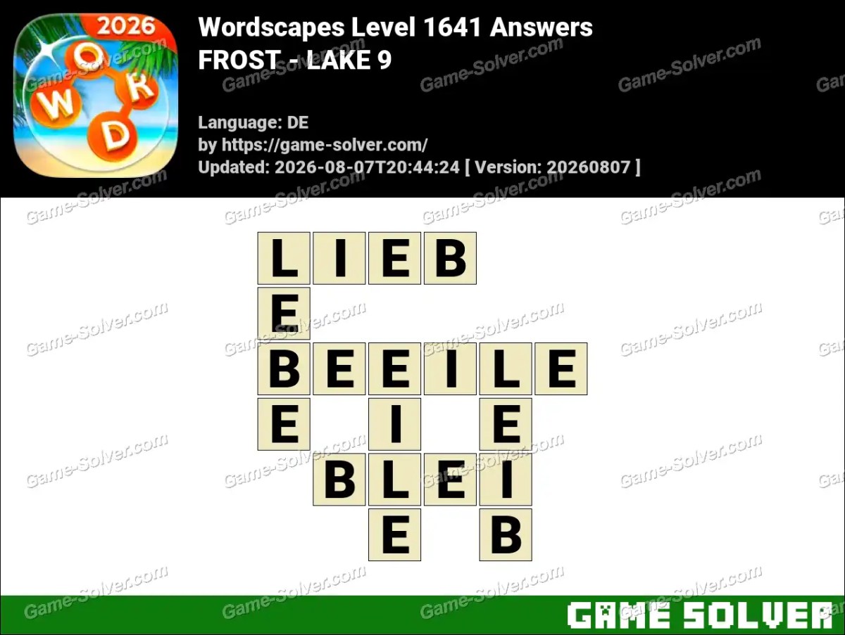Wordscapes Deutsche Level 1641 Answers — FROST - LAKE 9
