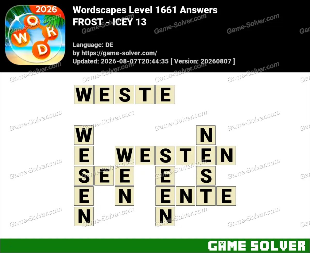 Wordscapes Deutsche Level 1661 Answers — FROST - ICEY 13