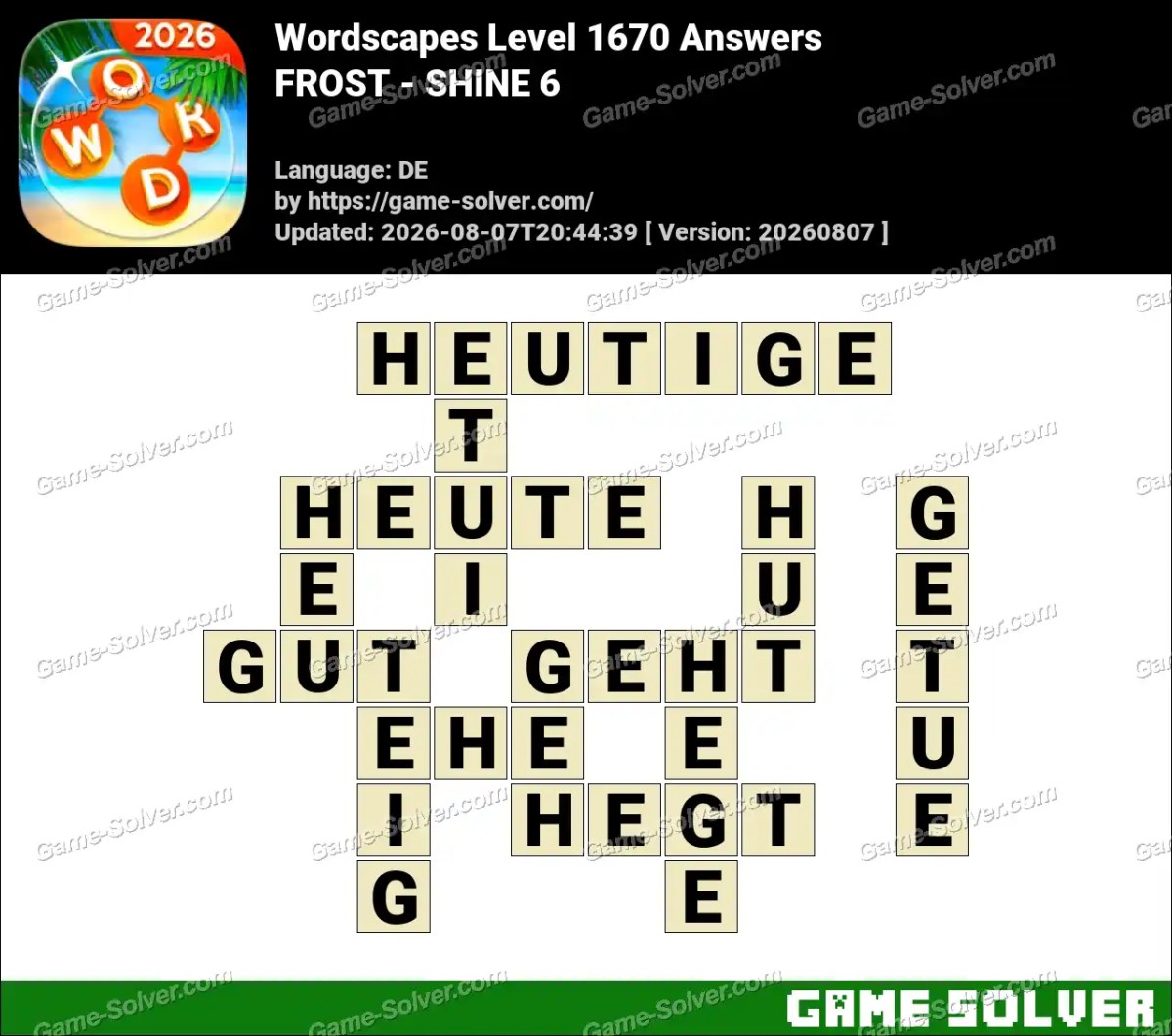 Wordscapes Deutsche Level 1670 Answers — FROST - SHINE 6