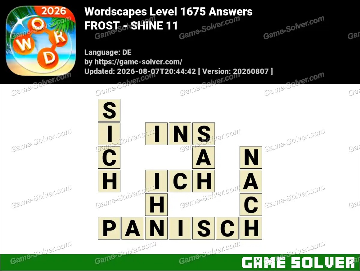 Wordscapes Deutsche Level 1675 Answers — FROST - SHINE 11