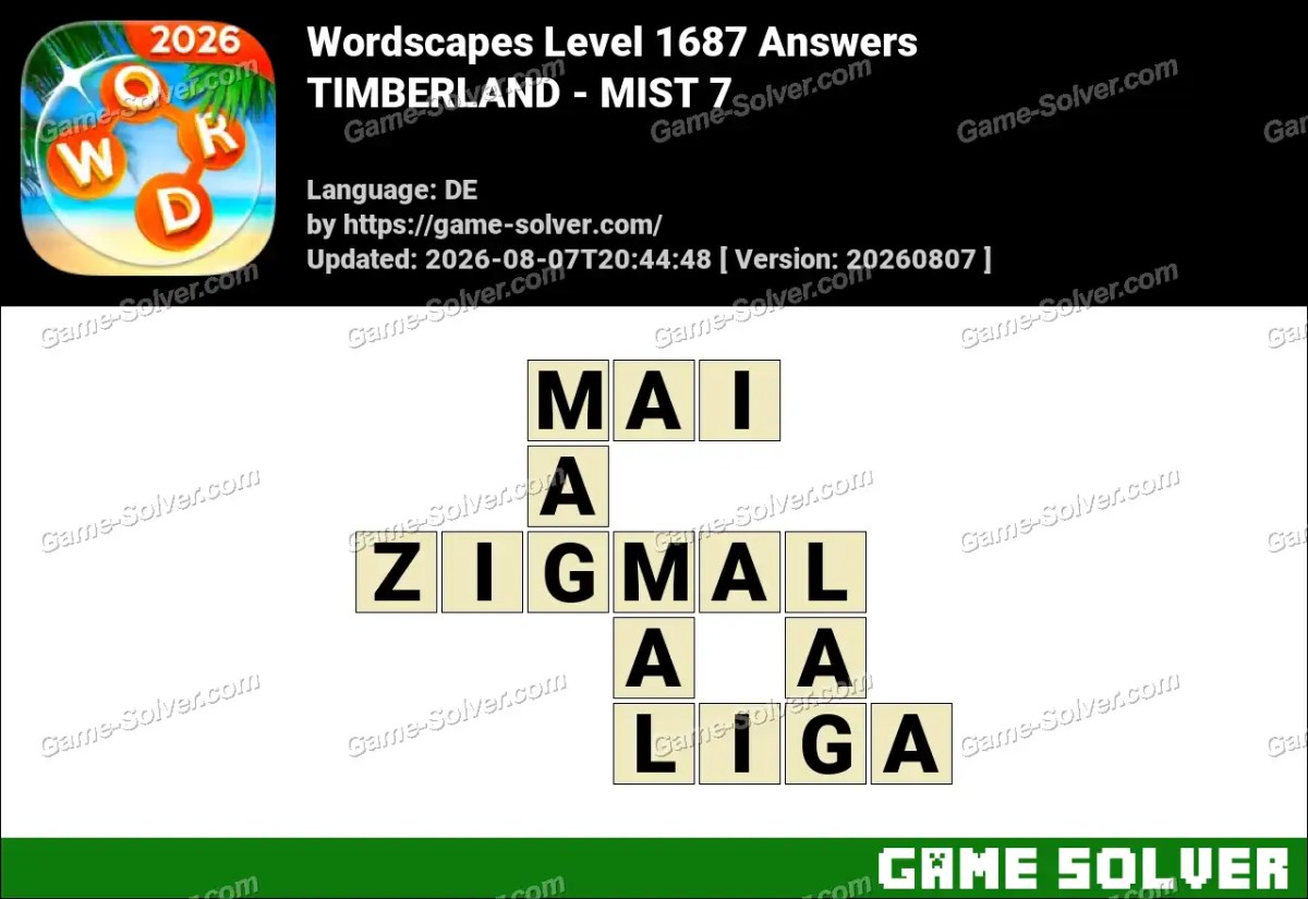 Wordscapes Deutsche Level 1687 Answers — TIMBERLAND - MIST 7