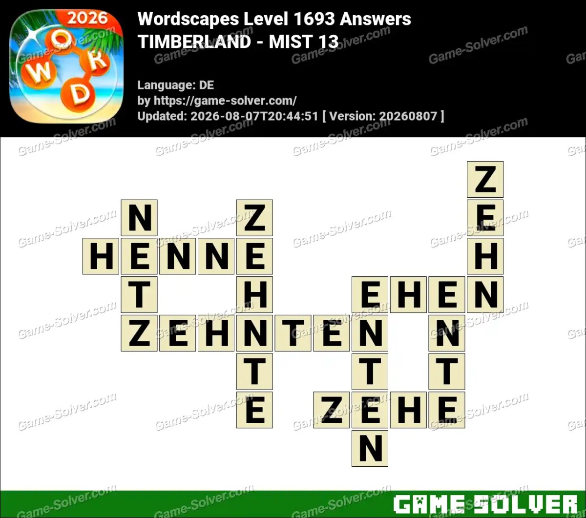 Wordscapes Deutsche Level 1693 Answers — TIMBERLAND - MIST 13