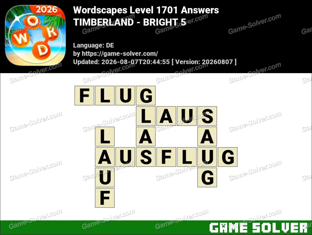Wordscapes Deutsche Level 1701 Answers — TIMBERLAND - BRIGHT 5