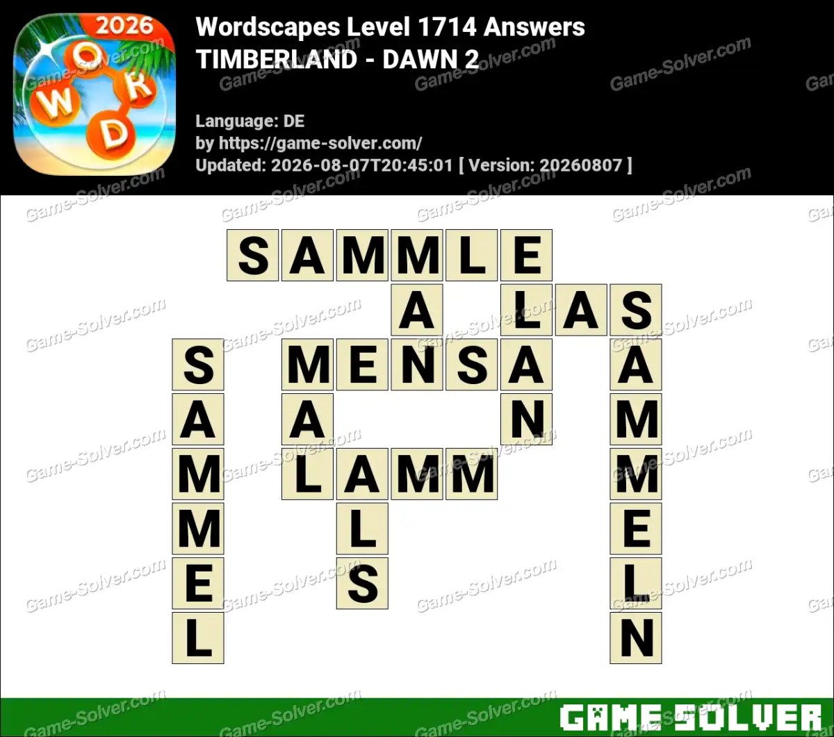 Wordscapes Deutsche Level 1714 Answers — TIMBERLAND - DAWN 2