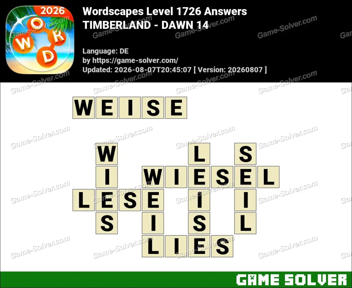 Wordscapes Deutsche Level 1726 Answers — TIMBERLAND - DAWN 14
