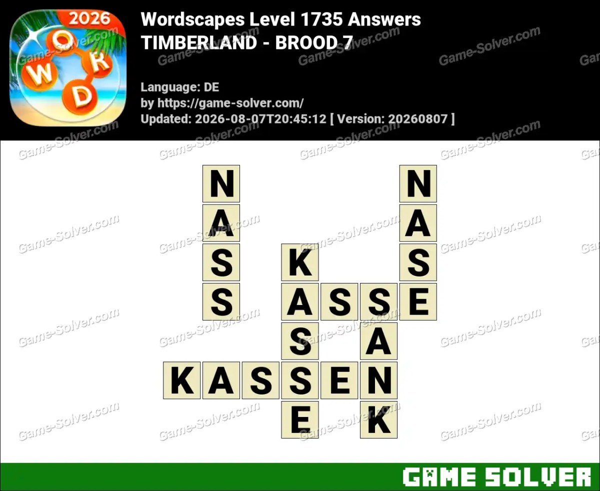 Wordscapes Deutsche Level 1735 Answers — TIMBERLAND - BROOD 7