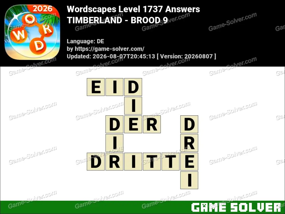 Wordscapes Deutsche Level 1737 Answers — TIMBERLAND - BROOD 9