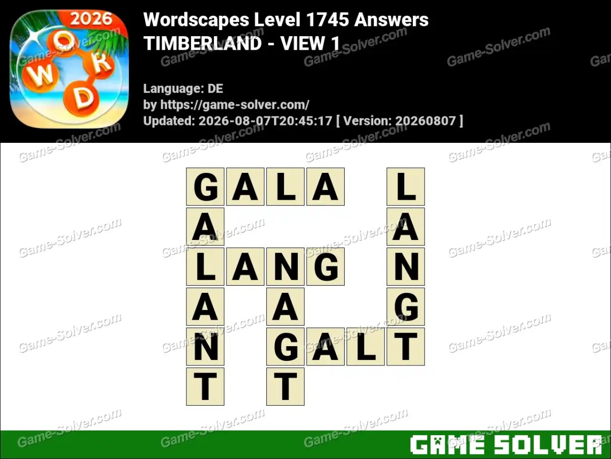 Wordscapes Deutsche Level 1745 Answers — TIMBERLAND - VIEW 1
