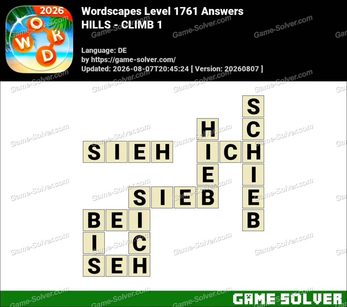 Wordscapes Deutsche Level 1761 Answers — HILLS - CLIMB 1