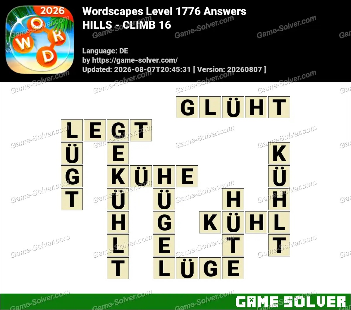 Wordscapes Deutsche Level 1776 Answers — HILLS - CLIMB 16