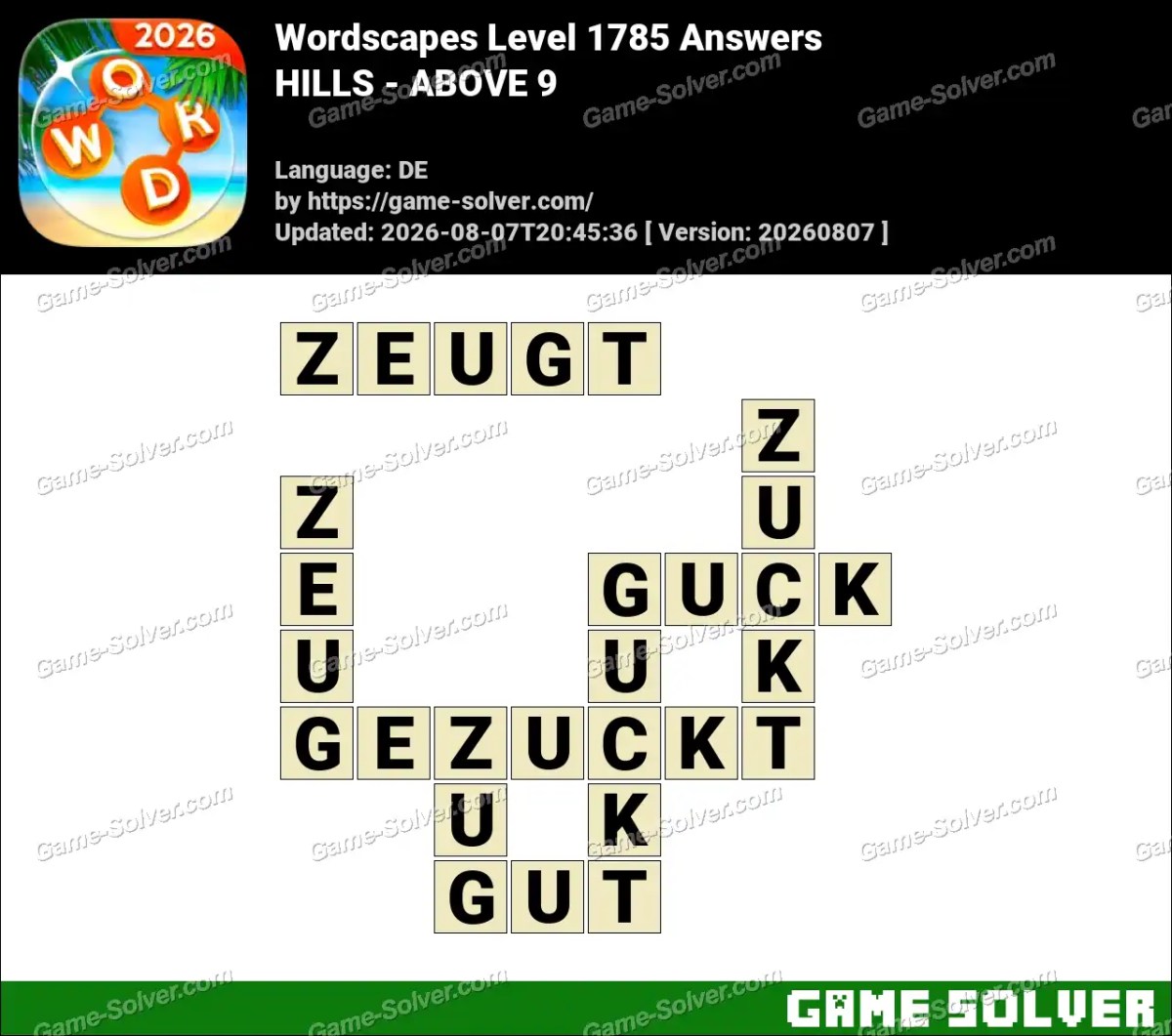 Wordscapes Deutsche Level 1785 Answers — HILLS - ABOVE 9 Wordscapes Deutsche Level 1785 Answers — HILLS - ABOVE 9