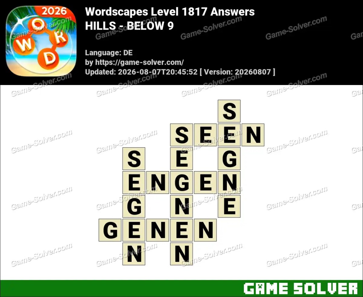 Wordscapes Deutsche Level 1817 Answers — HILLS - BELOW 9