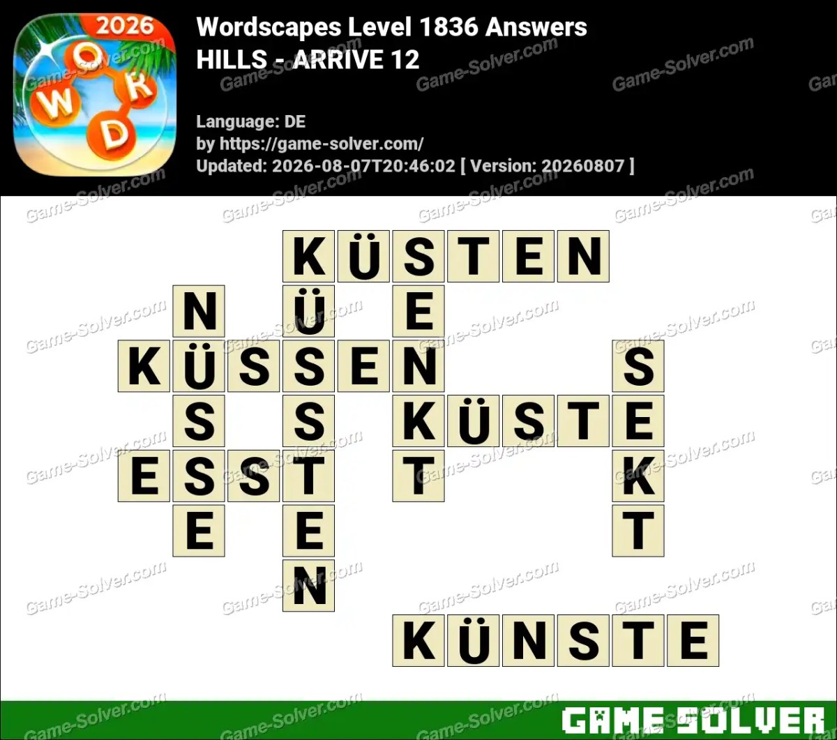 Wordscapes Deutsche Level 1836 Answers — HILLS - ARRIVE 12