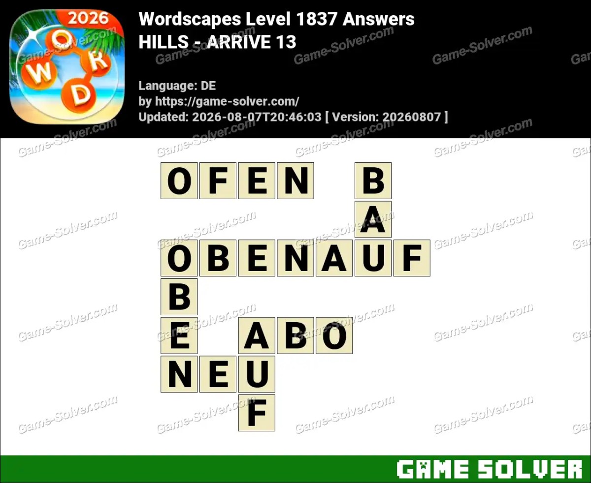 Wordscapes Deutsche Level 1837 Answers — HILLS - ARRIVE 13