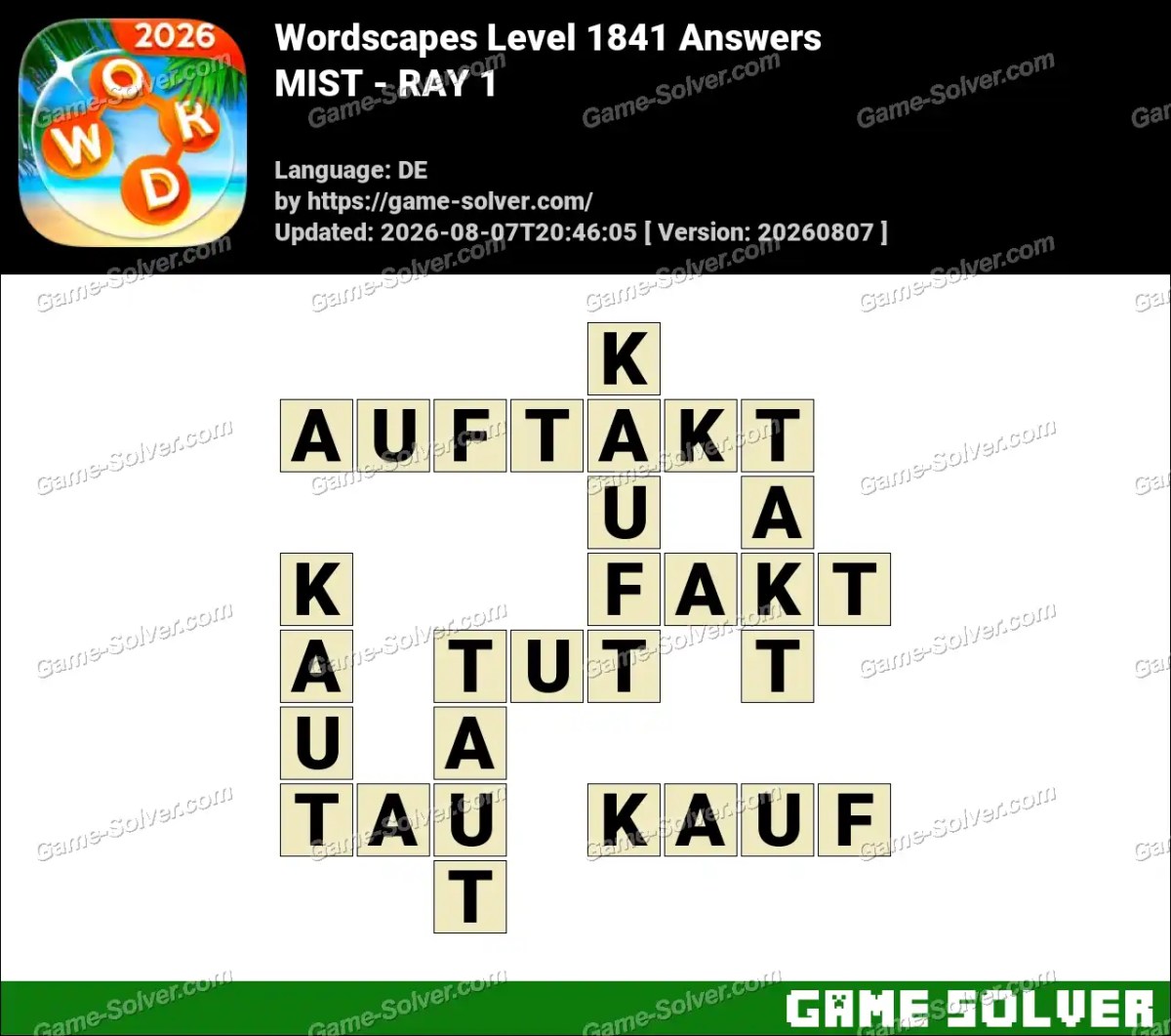 Wordscapes Deutsche Level 1841 Answers — MIST - RAY 1
