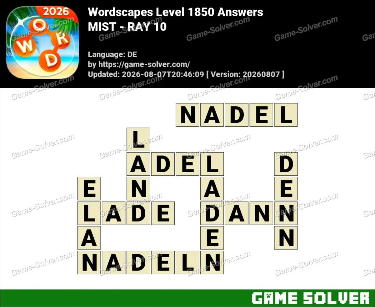 Wordscapes Deutsche Level 1850 Answers — MIST - RAY 10 Wordscapes Deutsche Level 1850 Answers — MIST - RAY 10