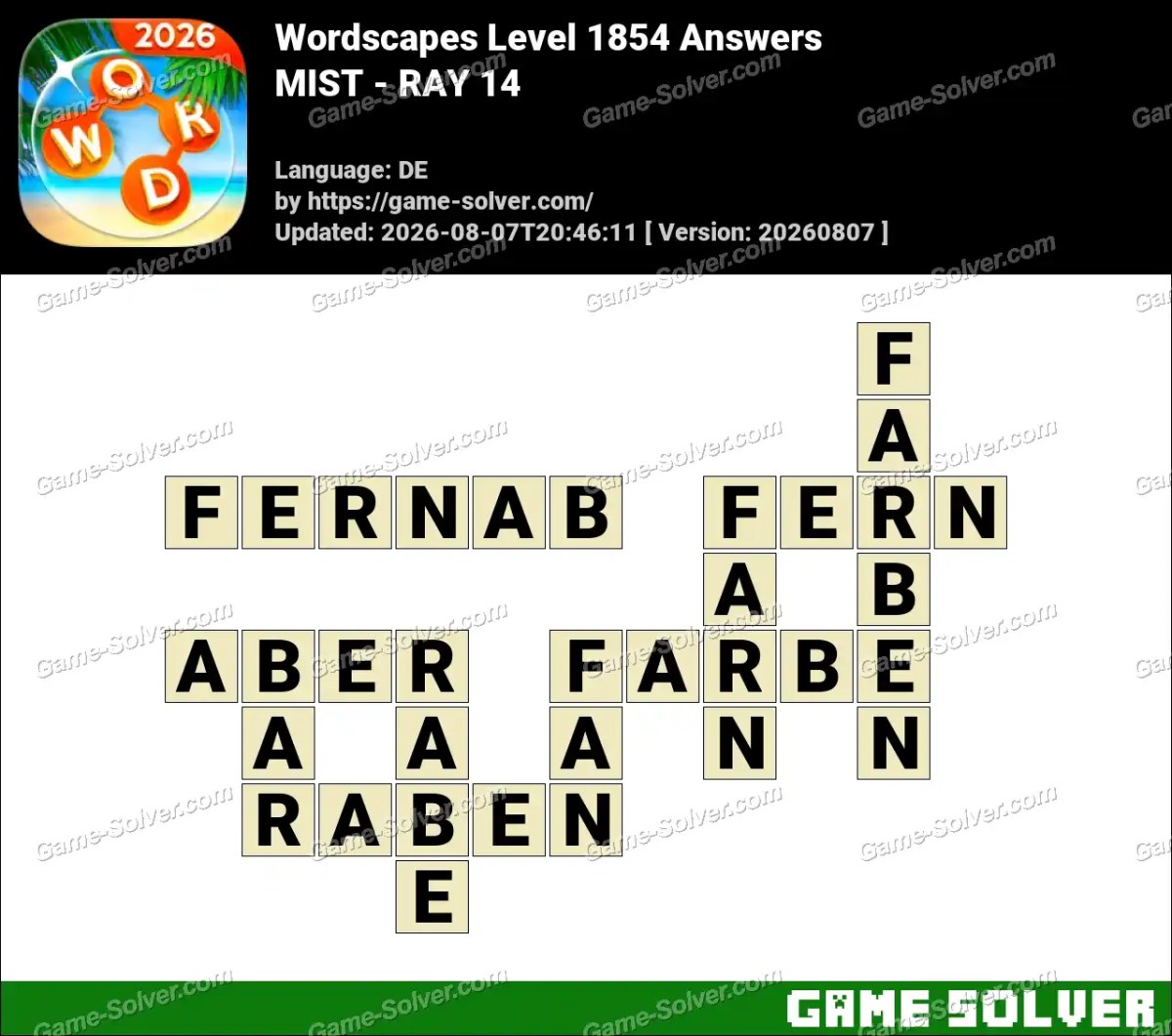 Wordscapes Deutsche Level 1854 Answers — MIST - RAY 14