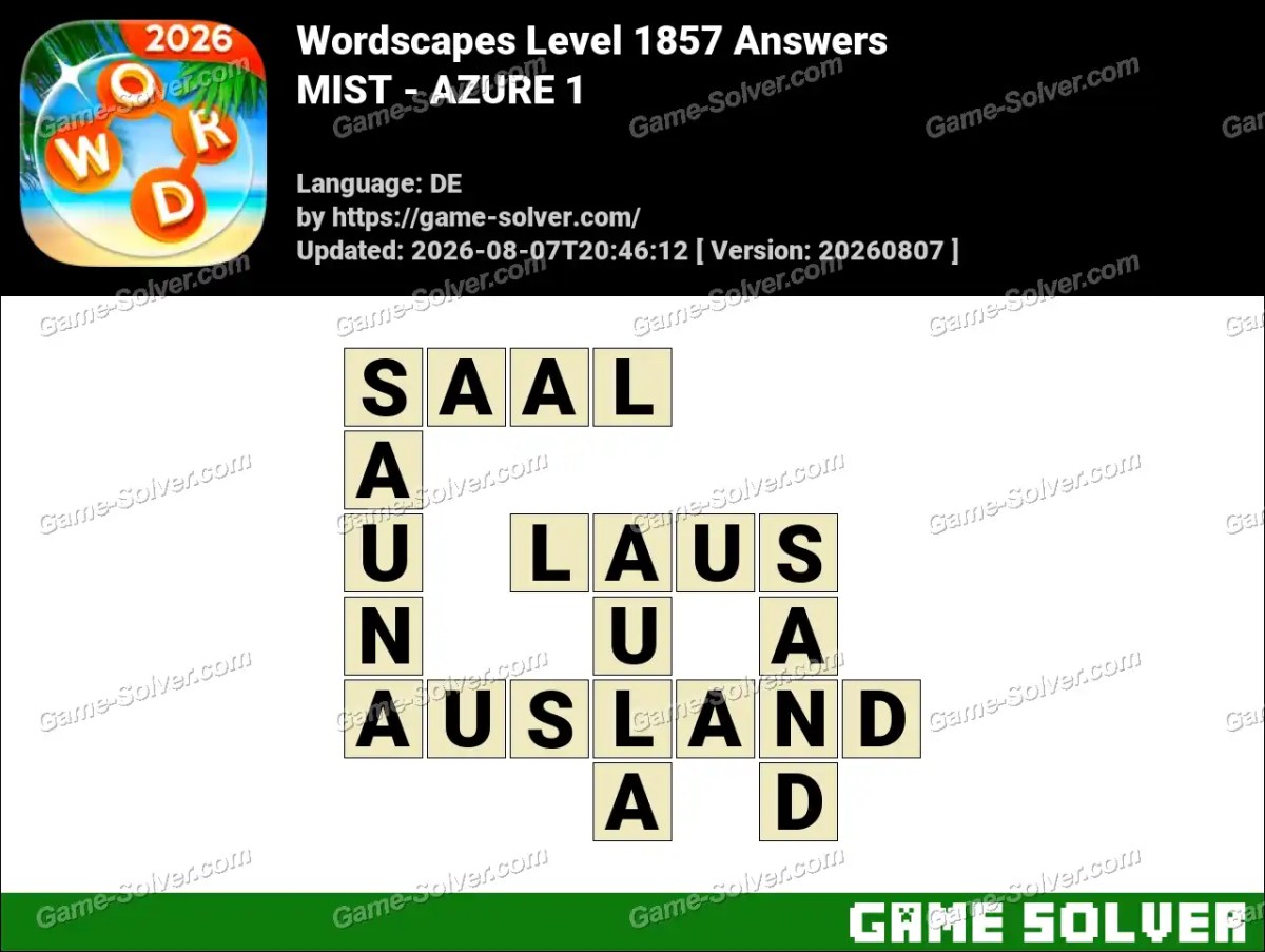 Wordscapes Deutsche Level 1857 Answers — MIST - AZURE 1
