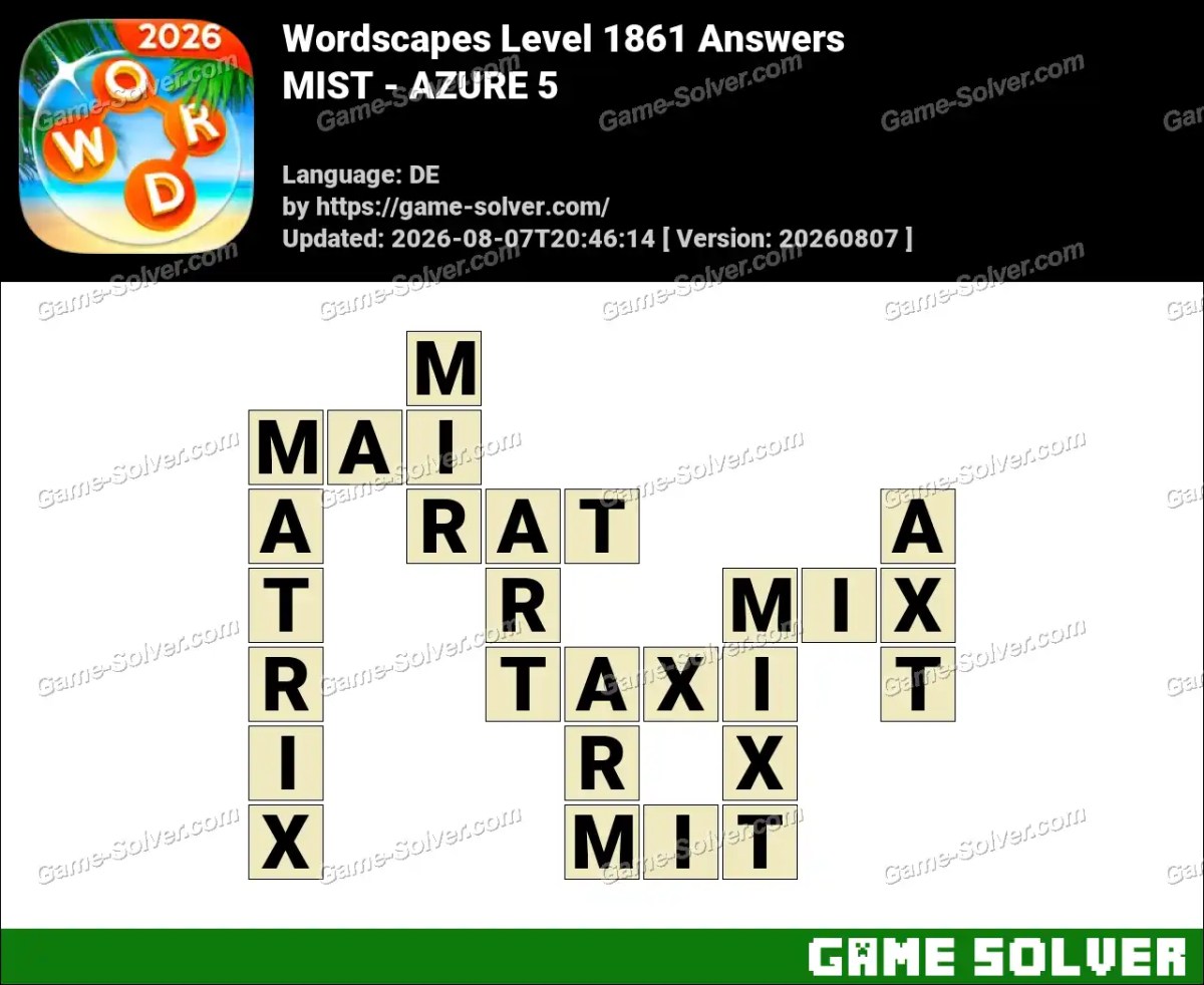 Wordscapes Deutsche Level 1861 Answers — MIST - AZURE 5
