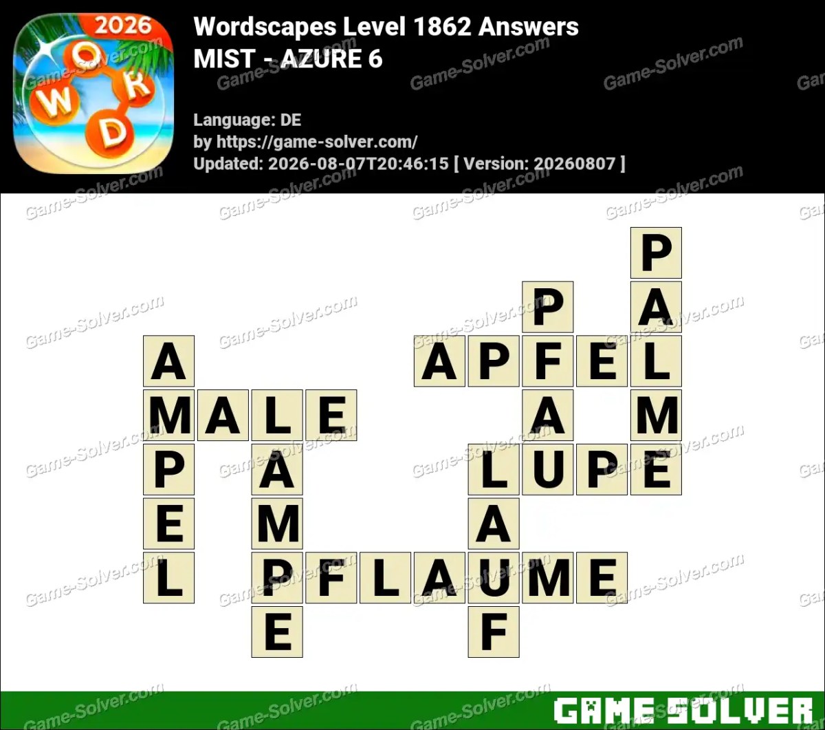 Wordscapes Deutsche Level 1862 Answers — MIST - AZURE 6