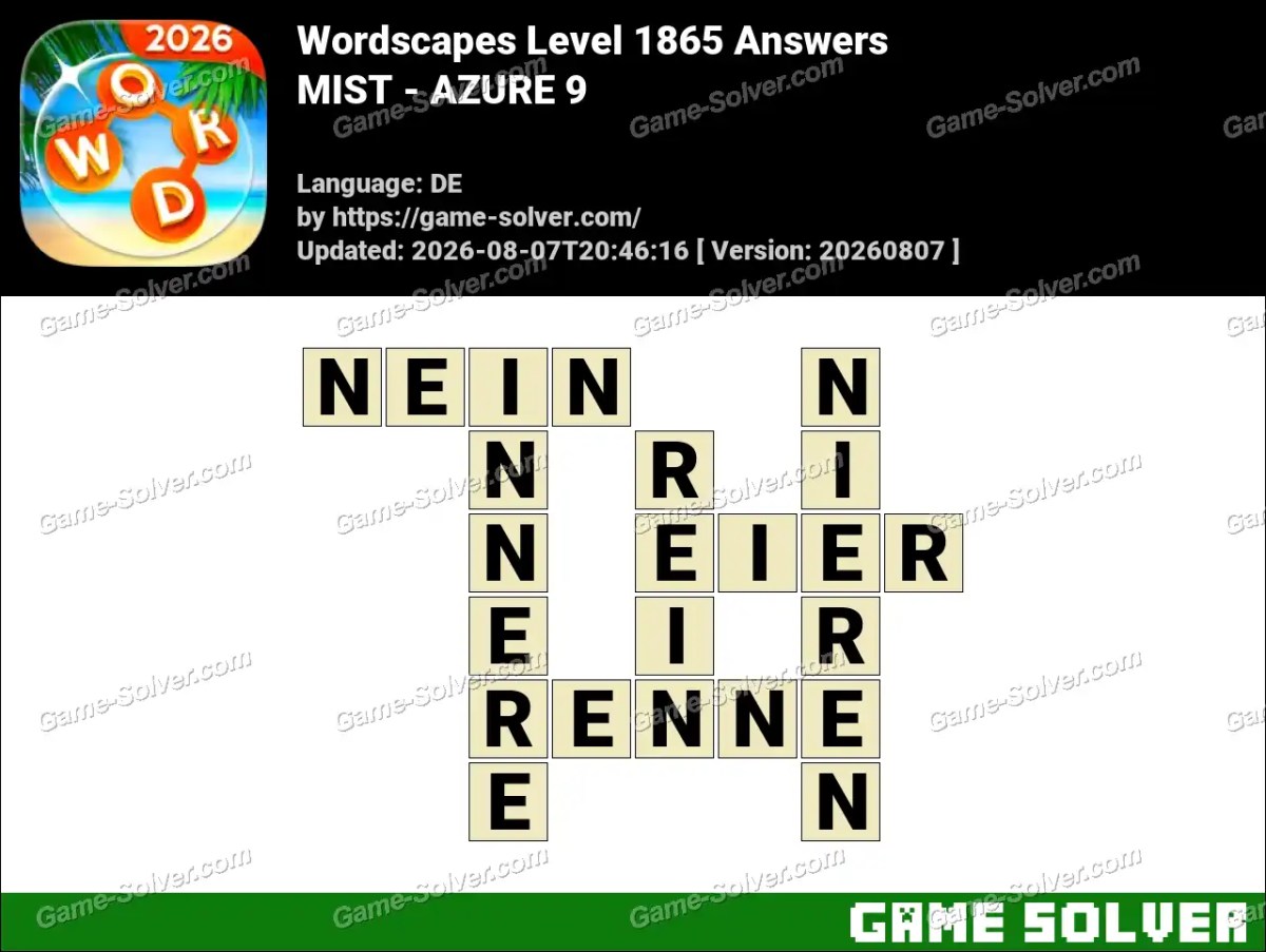 Wordscapes Deutsche Level 1865 Answers — MIST - AZURE 9