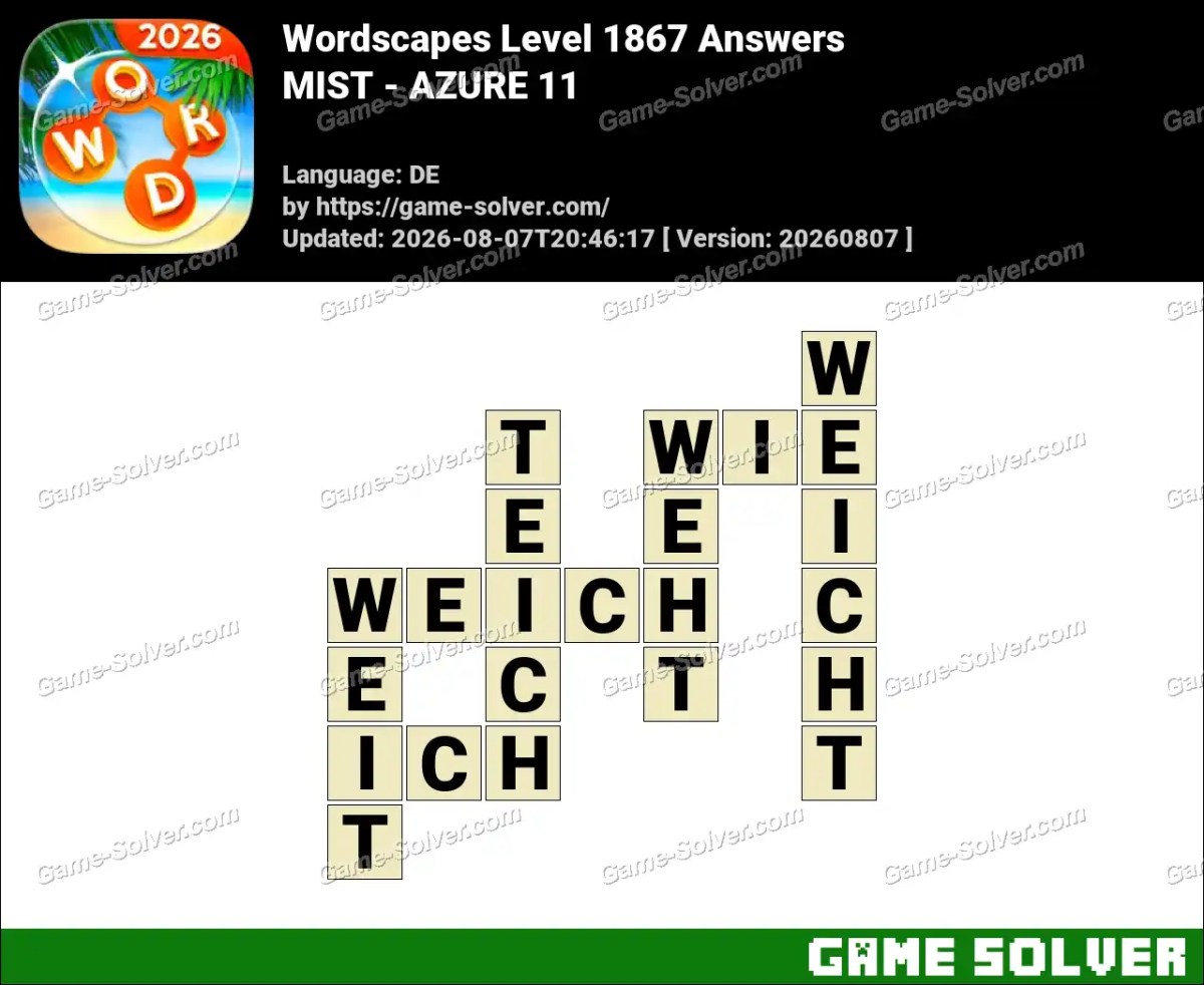 Wordscapes Deutsche Level 1867 Answers — MIST - AZURE 11