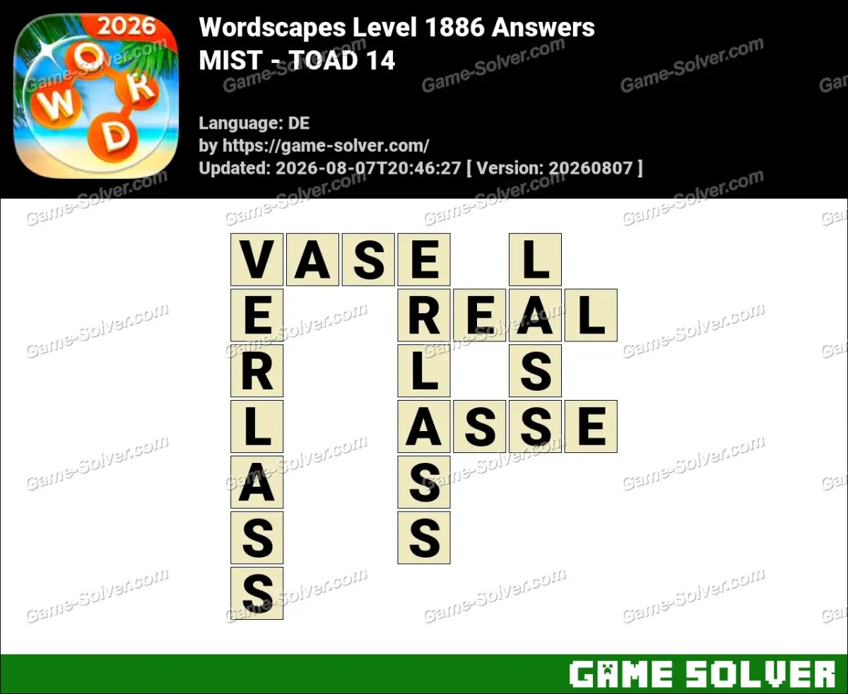 Wordscapes Deutsche Level 1886 Answers — MIST - TOAD 14 Wordscapes Deutsche Level 1886 Answers — MIST - TOAD 14