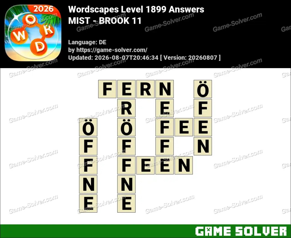 Wordscapes Deutsche Level 1899 Answers — MIST - BROOK 11
