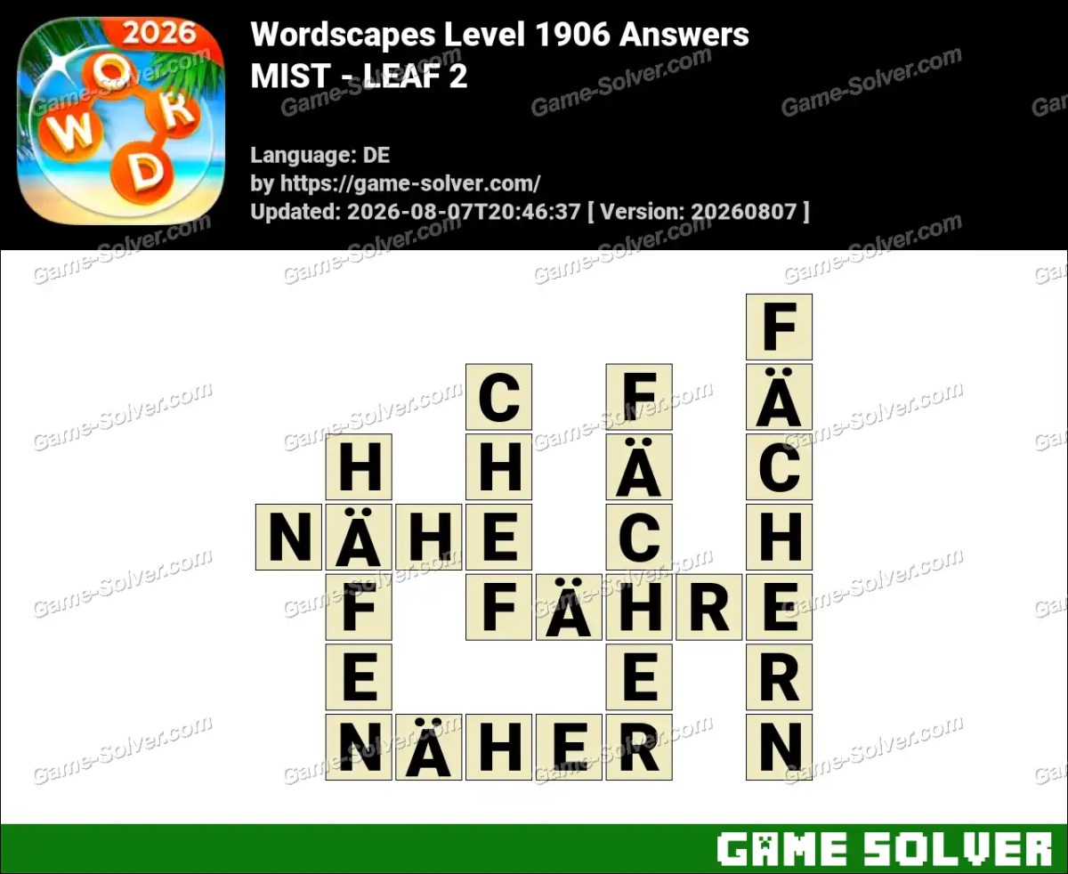 Wordscapes Deutsche Level 1906 Answers — MIST - LEAF 2 Wordscapes Deutsche Level 1906 Answers — MIST - LEAF 2