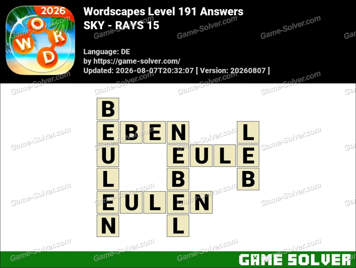 Wordscapes Deutsche Level 191 Answers — SKY - RAYS 15 Wordscapes Deutsche Level 191 Answers — SKY - RAYS 15