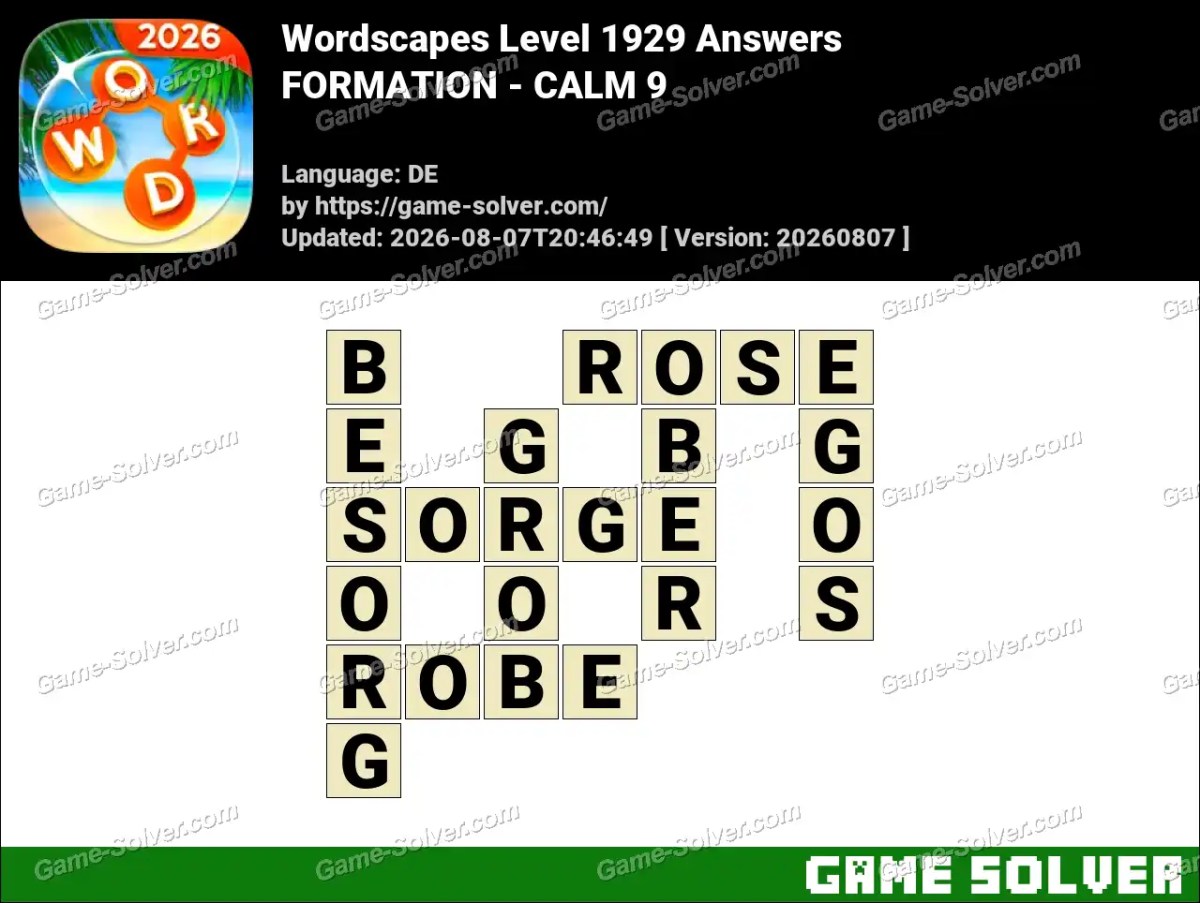Wordscapes Deutsche Level 1929 Answers — FORMATION - CALM 9