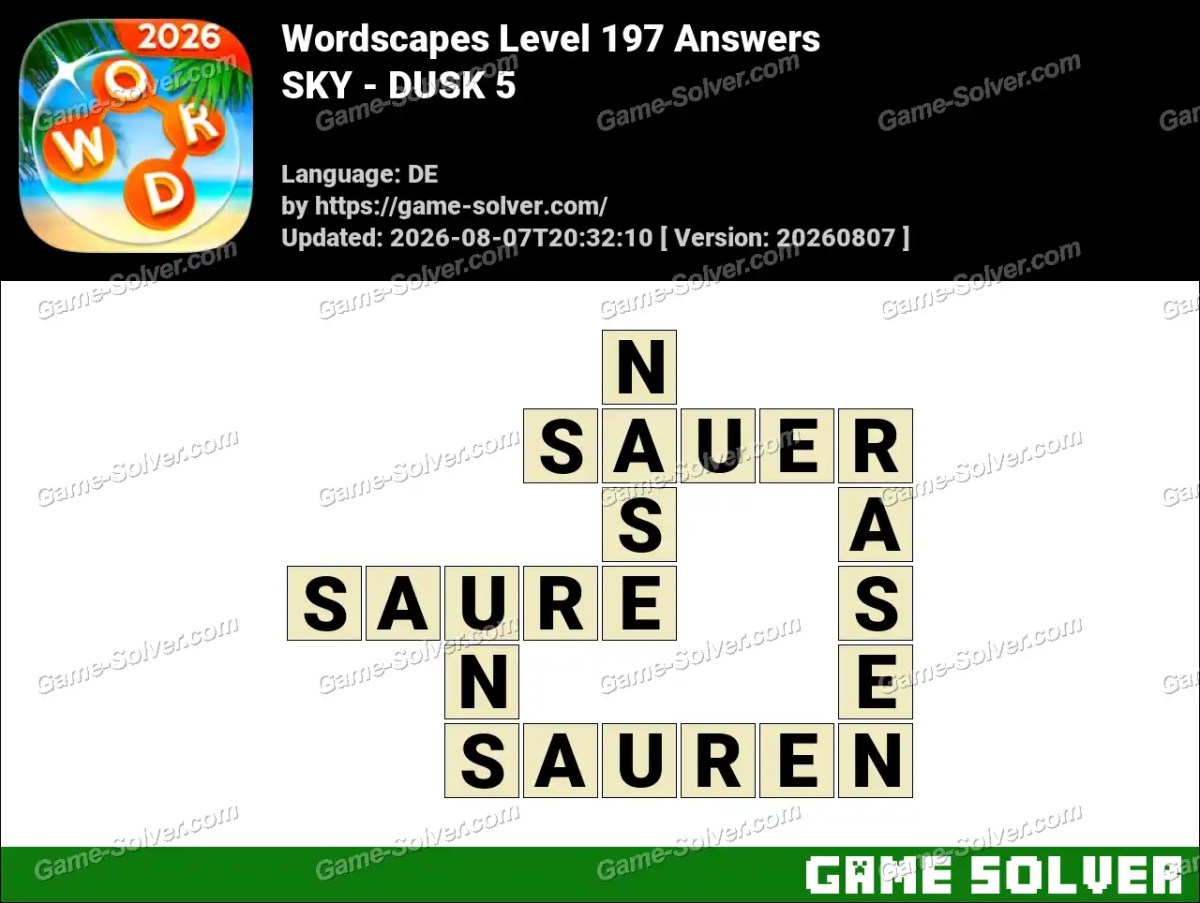 Wordscapes Deutsche Level 197 Answers — SKY - DUSK 5 Wordscapes Deutsche Level 197 Answers — SKY - DUSK 5