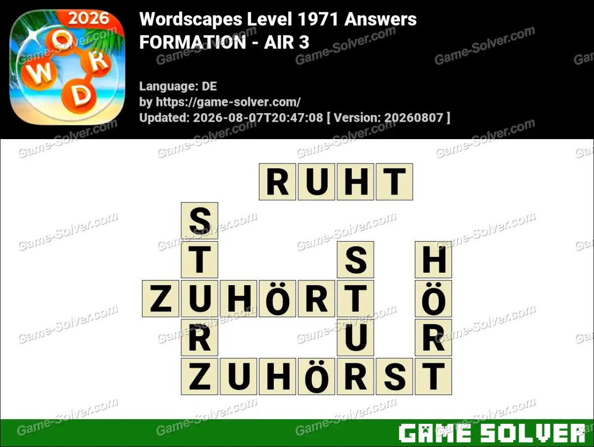 Wordscapes Deutsche Level 1971 Answers — FORMATION - AIR 3