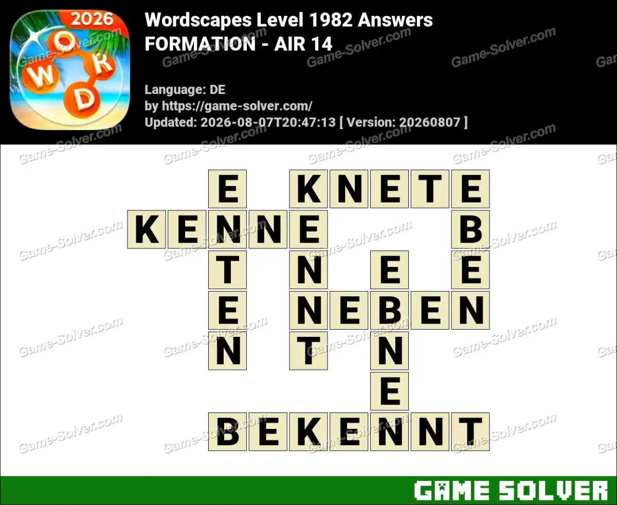 Wordscapes Deutsche Level 1982 Answers — FORMATION - AIR 14