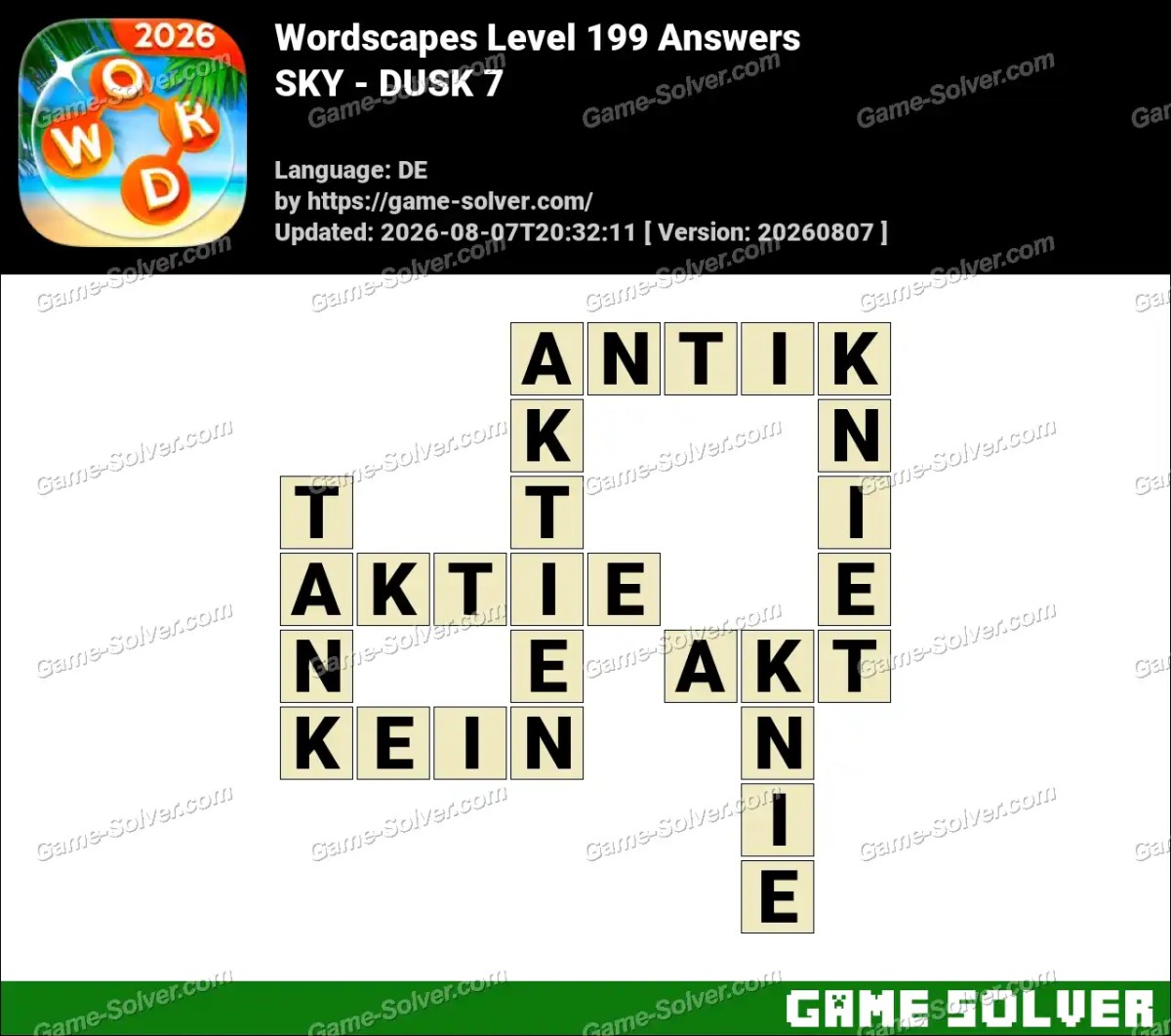 Wordscapes Deutsche Level 199 Answers — SKY - DUSK 7 Wordscapes Deutsche Level 199 Answers — SKY - DUSK 7