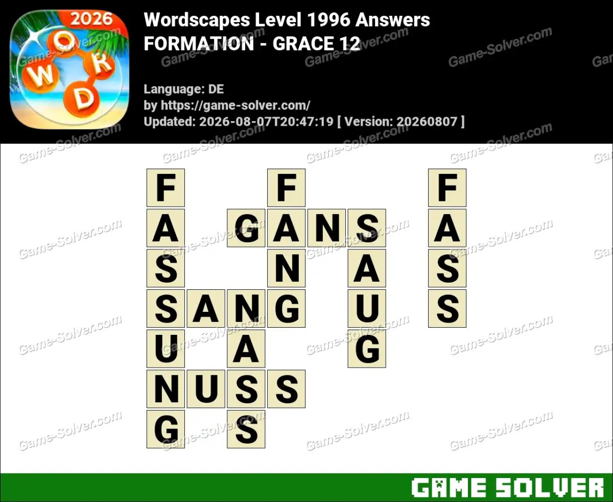 Wordscapes Deutsche Level 1996 Answers — FORMATION - GRACE 12
