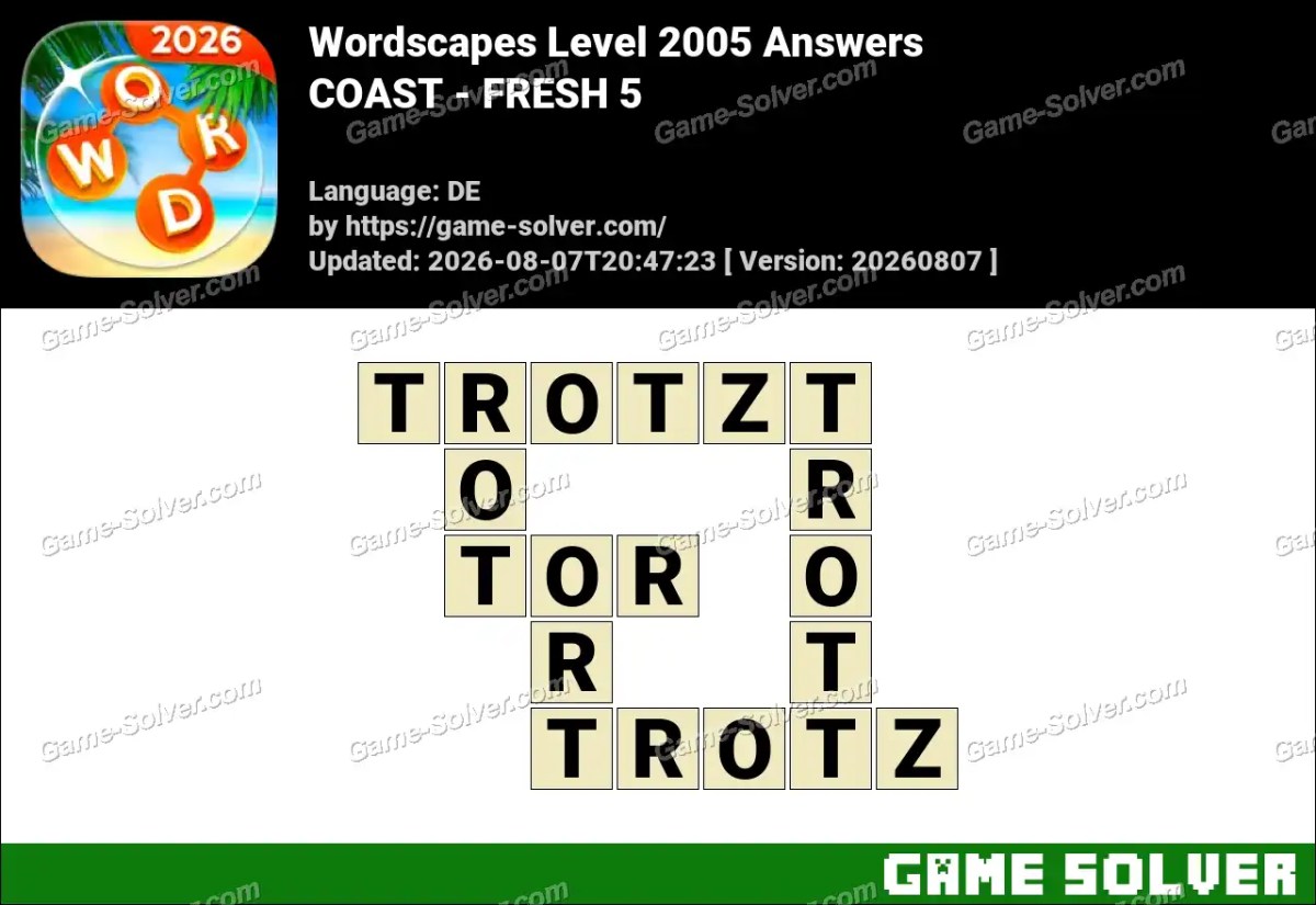 Wordscapes Deutsche Level 2005 Answers — COAST - FRESH 5 Wordscapes Deutsche Level 2005 Answers — COAST - FRESH 5