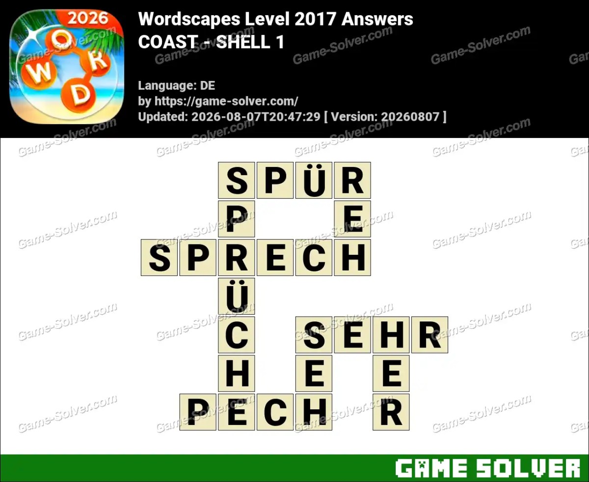 Wordscapes Deutsche Level 2017 Answers — COAST - SHELL 1