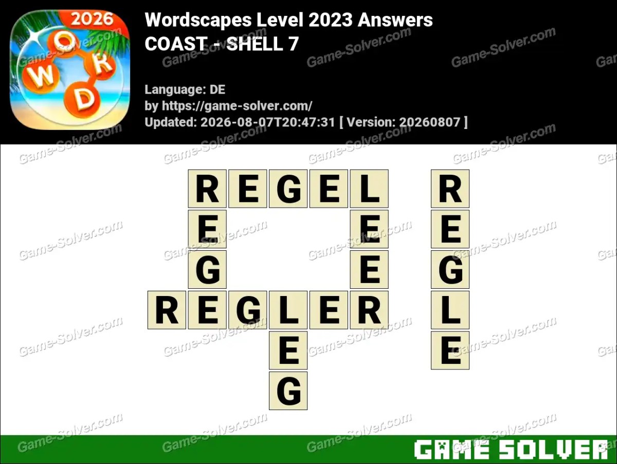Wordscapes Deutsche Level 2023 Answers — COAST - SHELL 7