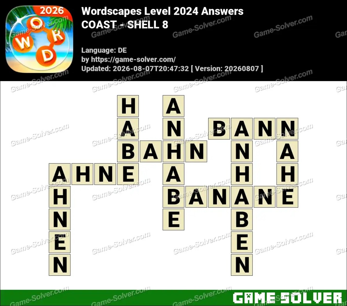 Wordscapes Deutsche Level 2024 Answers — COAST - SHELL 8