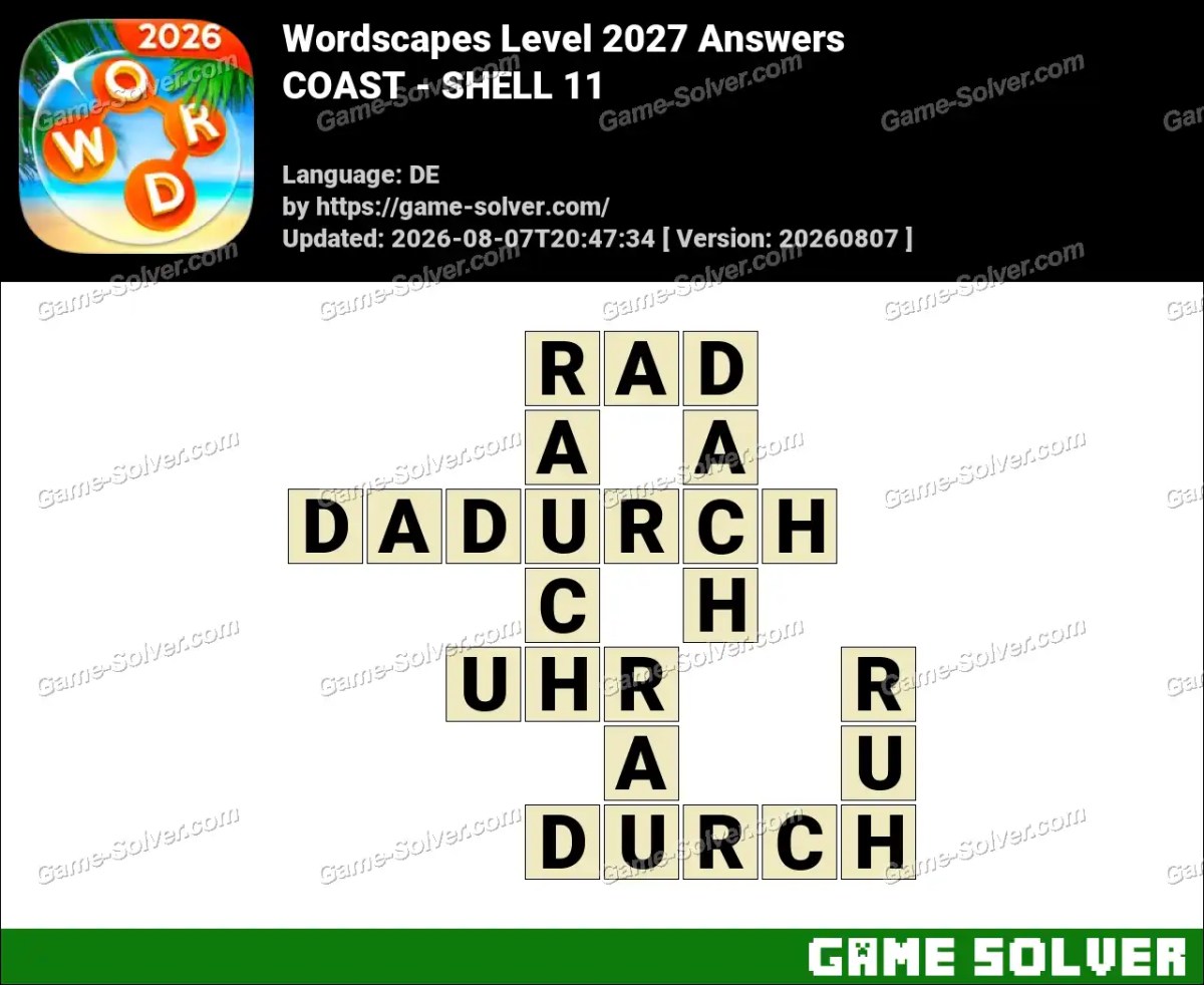 Wordscapes Deutsche Level 2027 Answers — COAST - SHELL 11
