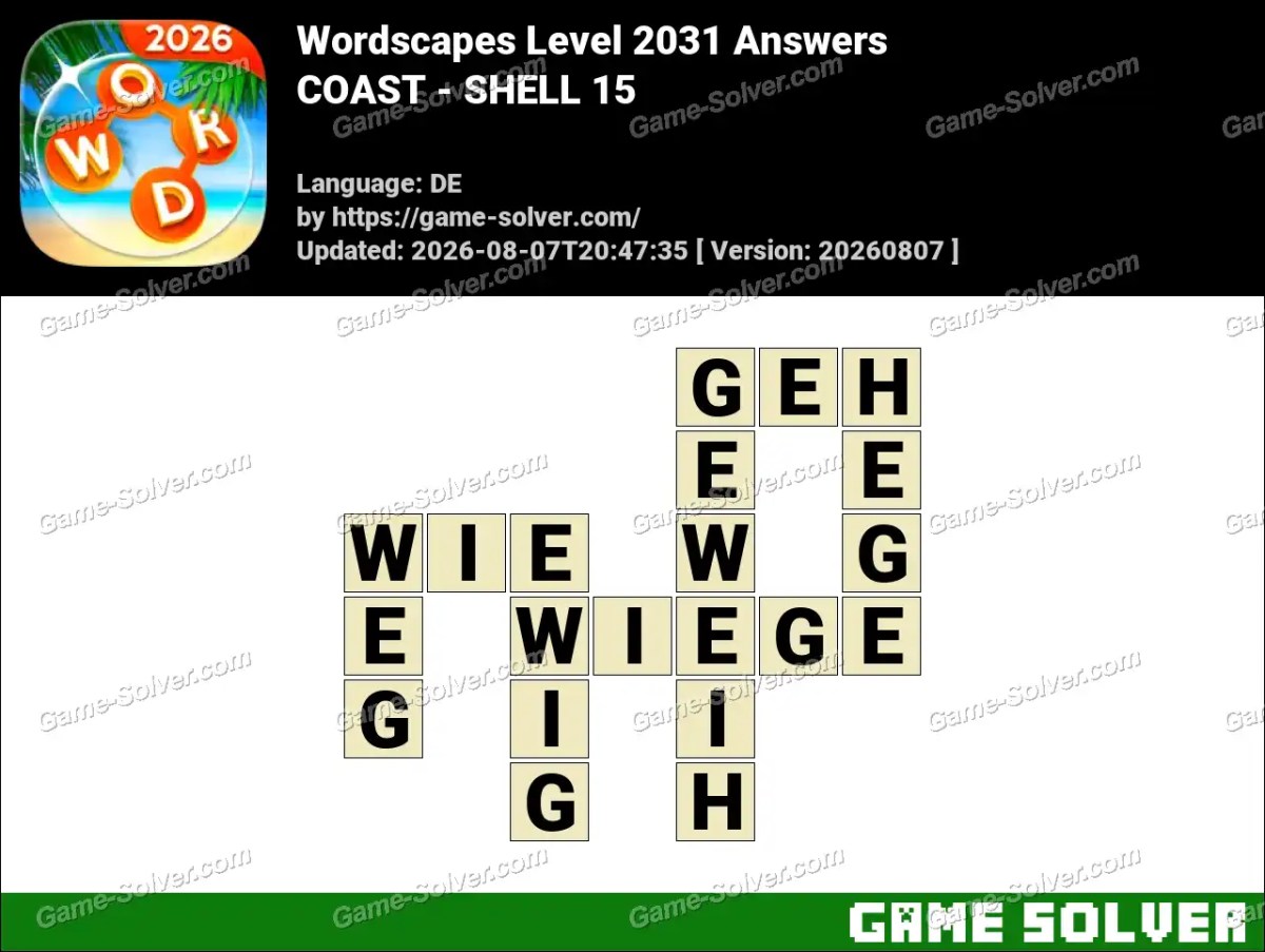Wordscapes Deutsche Level 2031 Answers — COAST - SHELL 15
