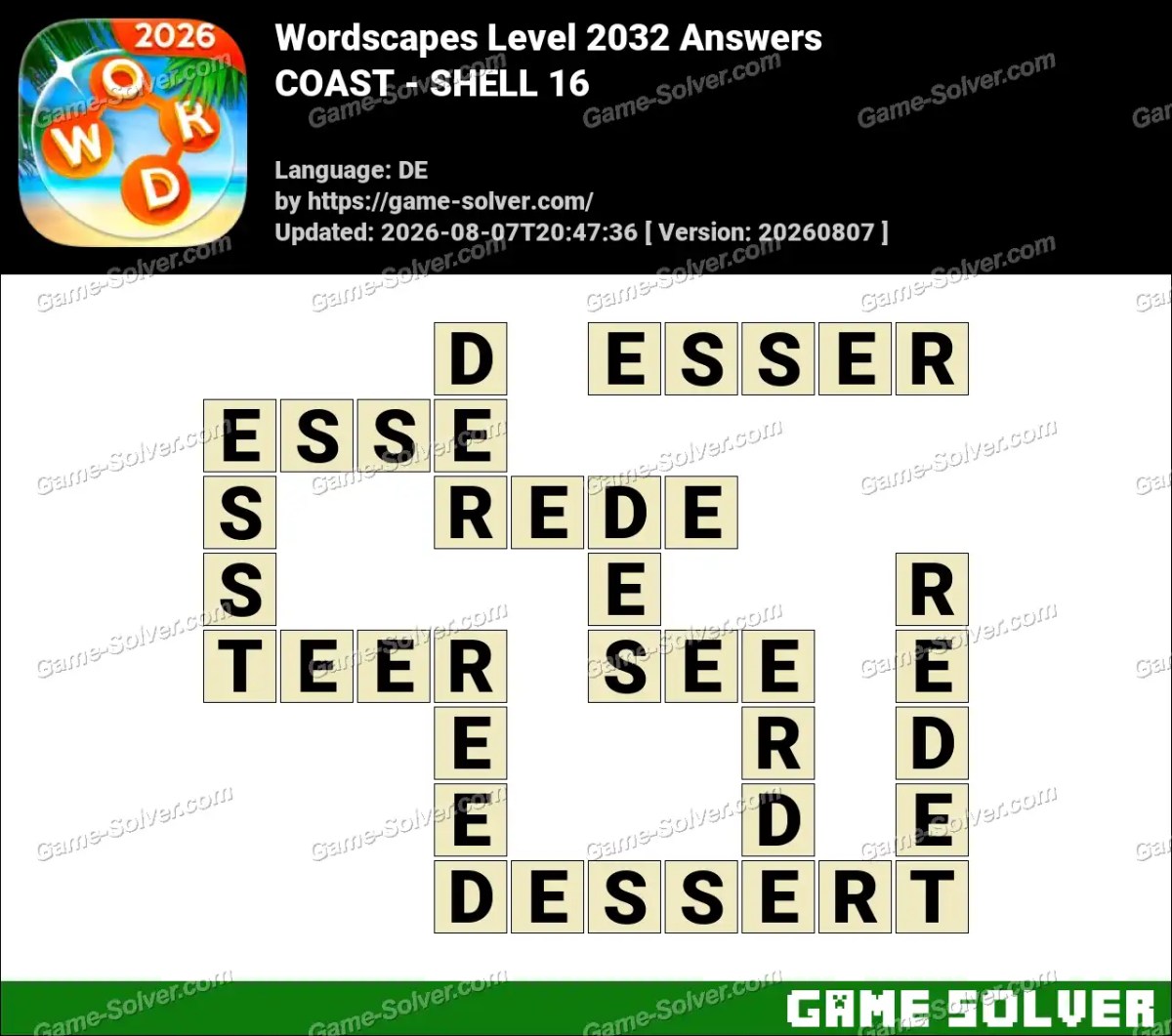 Wordscapes Deutsche Level 2032 Answers — COAST - SHELL 16