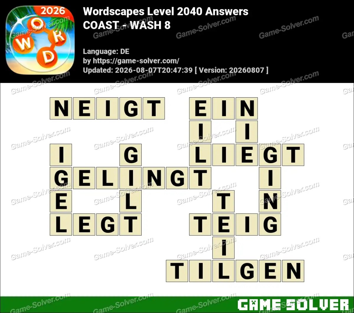Wordscapes Deutsche Level 2040 Answers — COAST - WASH 8