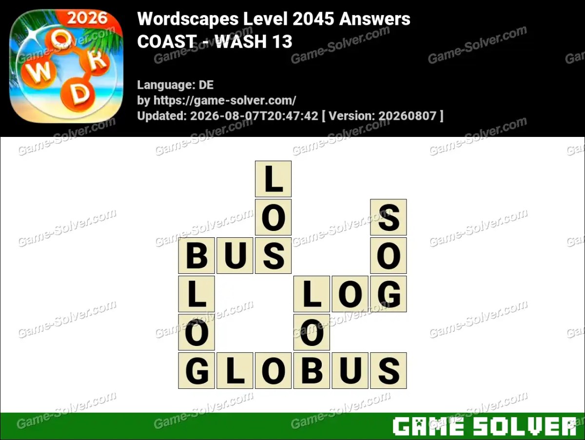 Wordscapes Deutsche Level 2045 Answers — COAST - WASH 13