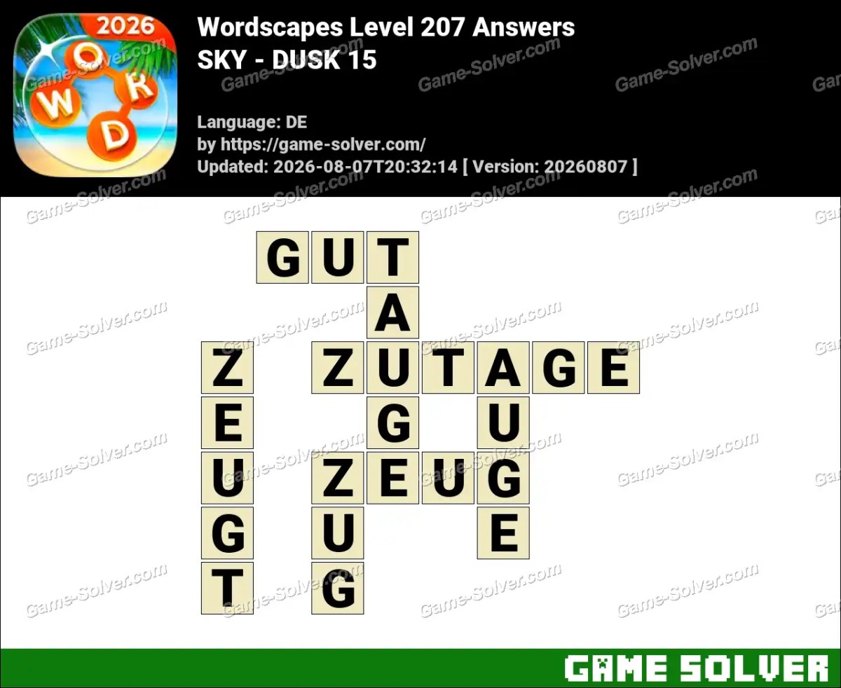 Wordscapes Deutsche Level 207 Answers — SKY - DUSK 15